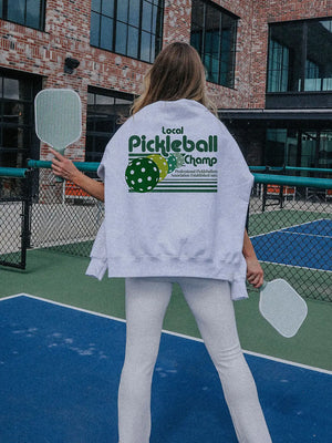 Pickleball Champ sweatshirt