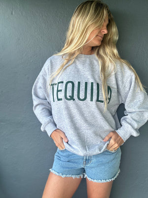 Tequila sweatshirt