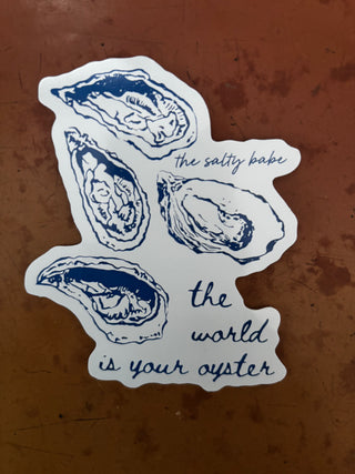 World Is Your Oyster sticker
