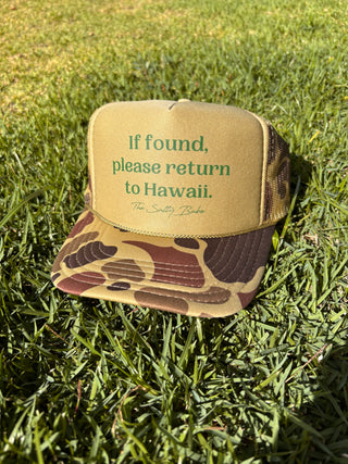 If Found Return To Hawaii Trucker Hat-Camo