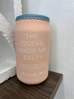 OMMS Salty Babe tall koozie