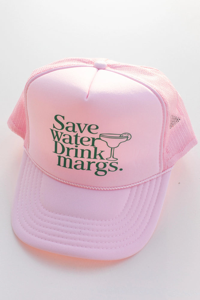 Save Water Drink Marg Trucker Hat