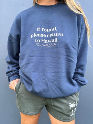 If Found Crewneck Sweatshirt - Navy - The Salty BabeFleece Tops