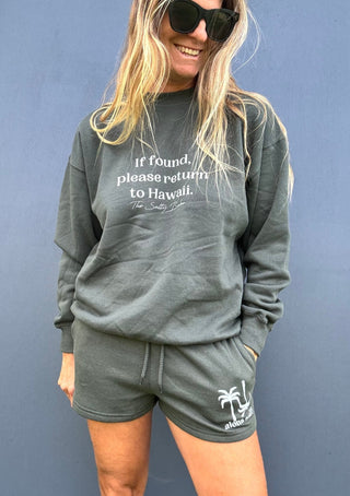 If Found Crewneck Sweatshirt - Palm Green - The Salty BabeFleece Tops