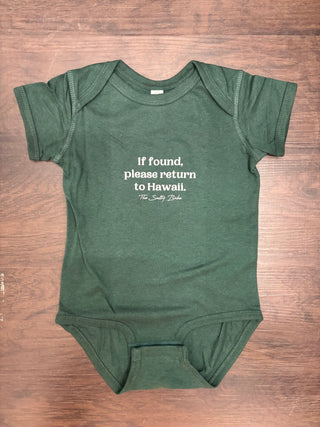 If Found Return To Hawaii Kids Tee and Onesie - Alpine - The Salty BabeGraphic Tee Shirts