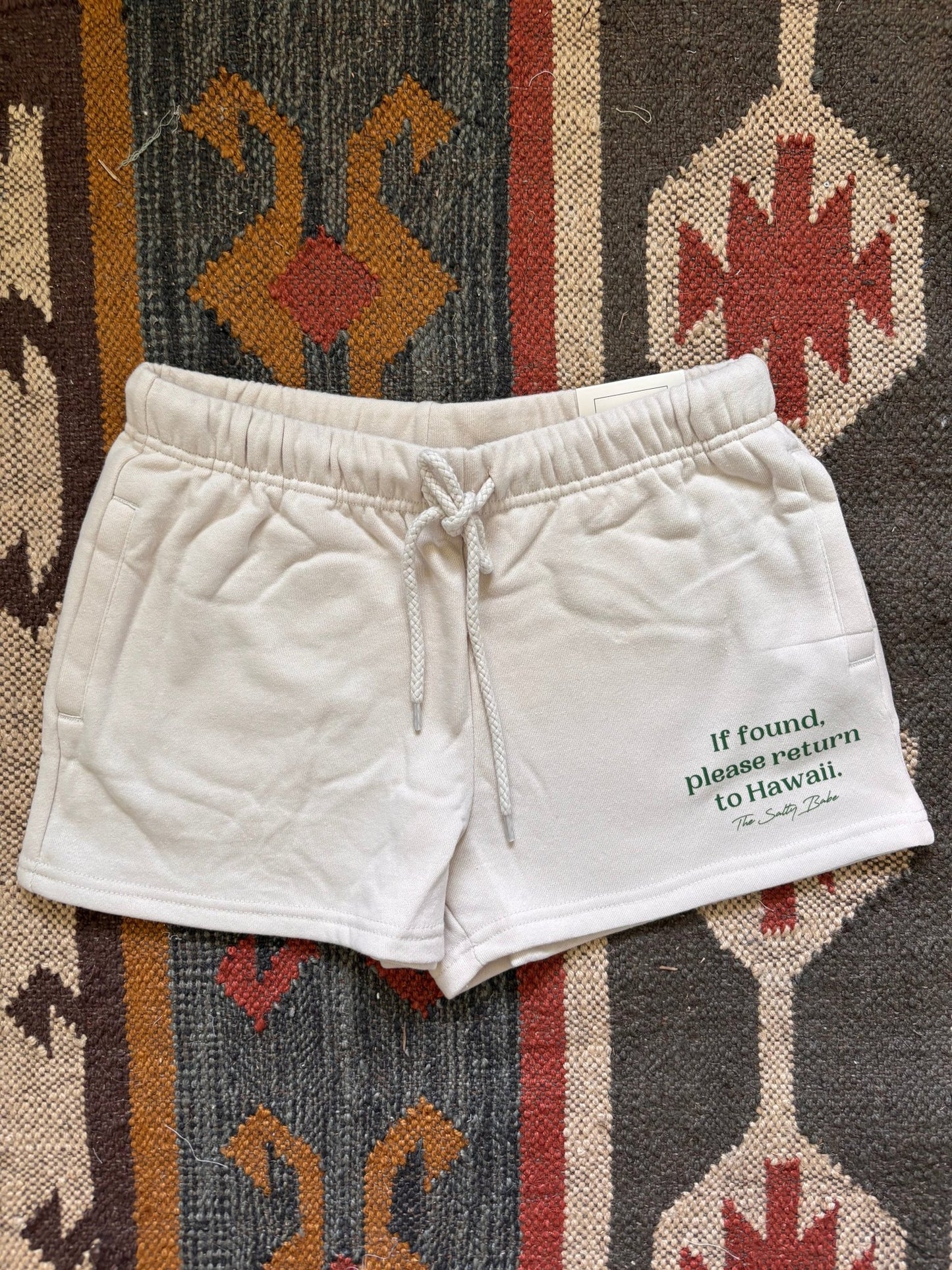 If Found Return To Hawaii Shorts - Beige - The Salty BabeShorts