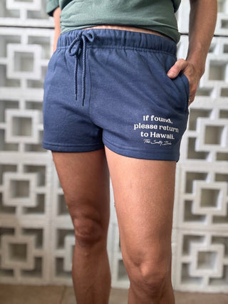 If Found Return To Hawaii Shorts - Indigo - The Salty BabeShorts