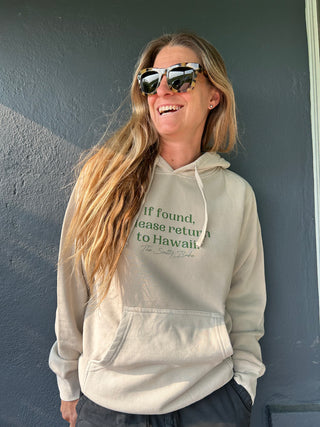 If Found Return To Hawaii Sweatshirt