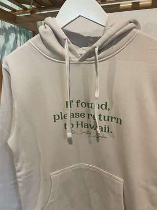If Found Return To Hawaii Sweatshirt
