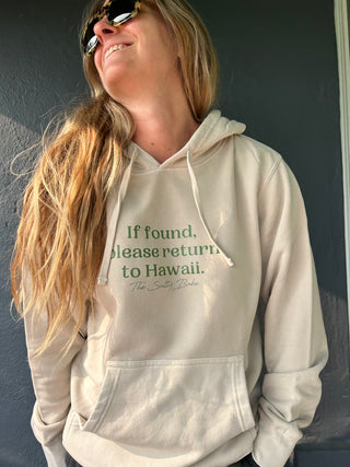 If Found Return To Hawaii Sweatshirt