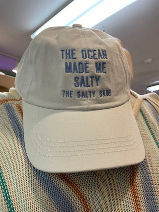 The Ocean Made Me Salty Baseball Hat