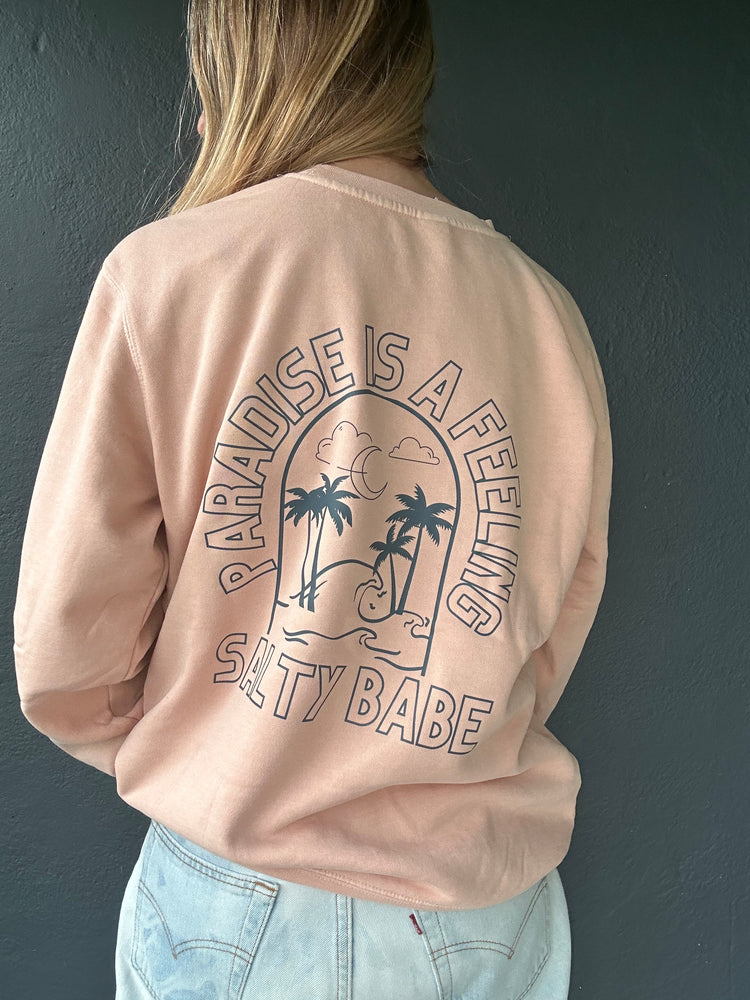 Paradise is a Feeling crew sweatshirt