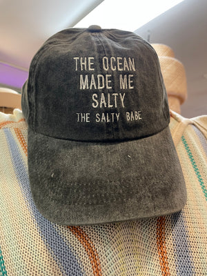 The Ocean Made Me Salty Baseball Hat