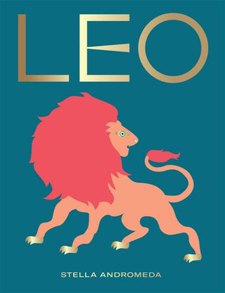 Leo: Harness the Power of the Zodiac book - The Salty BabeBooks