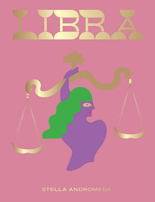 Libra: Harness the Power of the Zodiac book - The Salty BabeBooks