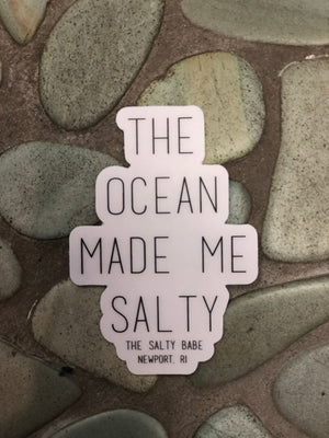 The Ocean Made Me Salty sticker - The Salty Babe