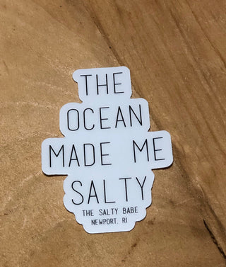 The Ocean Made Me Salty sticker - The Salty BabeGift